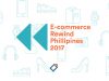 A Lookback at The Philippine eCommerce 2017
