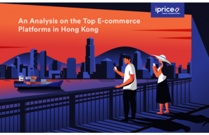 An Analysis on the Top E-commerce Platforms in Hong Kong