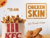 Chicken skin is going places