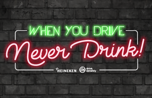 Heineken Malaysia advocates responsible consumption with 'When You Drive, Never Drink' Campaign