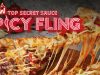 Domino’s Pizza Top Secret Sauce Spicy Fling Pizzas with Spicy Crunchy Twist