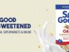 So Good Unsweetened Oat is now in Malaysia