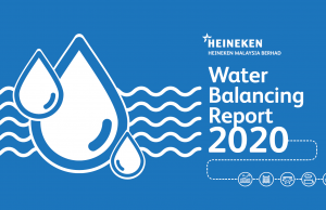 HEINEKEN Malaysia Balanced More Than 100% of Water Used