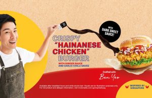 McDonald’s Singapore’s take on local fare with Crispy Hainanese Chicken Burger