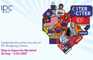 IPC Shopping Centre Unites Communities to Support Communities by Sharing Citer-Citer IPC and Bringing Happiness to Homes