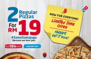 Domino’s love for Malaysians grows bigger and stronger with #SamaSamaJaga