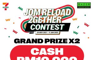 Jom Reload 2Gether at 7-Eleven and Stand a Chance to Win Your Share of RM170,000 in Prizes