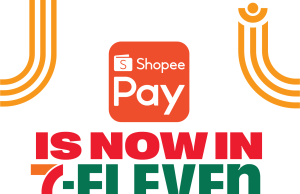 Added Convenience with ShopeePay Now Accepted At All 7-Eleven Outlets Nationwide