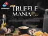 Domino’s Pizza Singapore Launches New Flavour Truff-Elation!