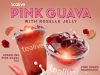 Tealive announces new Pink Guava series with Roselle Jelly