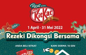 KITKAT BERKONGSI REZEKI THIS RAMADAN AND SYAWAL