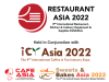 Restaurant Asia 2022 and ICT Asia 2022 Launch New Initiatives for the Food Services Industry