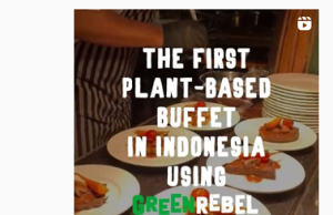 Indonesia first plant-based buffet held in Bali, features Green Rebel Foods