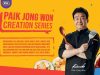 CU Malaysia introduces new creations from top chef Paik Jong-Won