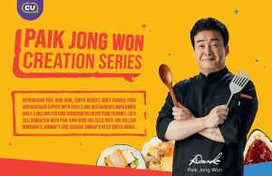 CU Malaysia introduces new creations from top chef Paik Jong-Won