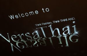Think Fashion, Think THAILAND Be Inspired by “VersaThai”: Top Thai Fashion Brands 2022