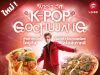Pizza Hut Unveils its Fantastic K-POP Gochujang Recipe To Attract Korean Fan Club in Thailand Available for Order this January 17