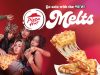 Pizza Hut Enters New Food Category with “Melts” And It Is Not Pizza!