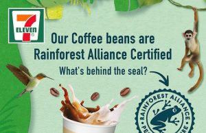 7-Eleven Singapore 7Cafe coffee beans now Rainforest Alliance certified