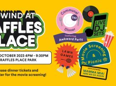 Have a Taste of Home as the third edition of UNWIND @ Raffles Place kicks off the year-end festivities with an experiential dining experience!