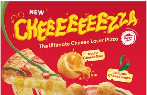 Savour The Flavour: Pizza Hut Welcomes You To An Ultimate Cheesiest-Filled Adventure Like No Other