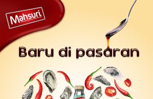 Mahsuri new osyter sauce has a spicy taste