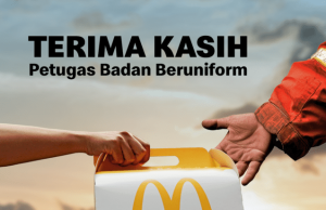 McDonald’s Malaysia Contributes 15,000 Breakfast Meals to Uniformed Personnel in Conjunction with Bulan Kemerdekaan