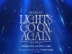 HIGHLIGHT: LIGHTS GO ON AGAIN IN CINEMA Exclusively at Golden Village