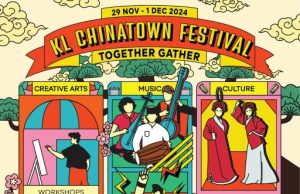 KL Chinatown Festival 2024 Attracts 15,000 Visitors in a Celebration of Community, Culture, and Creativity