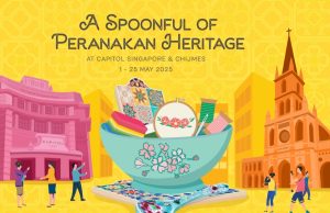 Celebrate Peranakan Culture at Capitol Singapore and CHIJMES for Singapore HeritageFest 2025