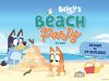Soak Up the School Holiday Spirit at NEX with Bluey’s Beach Party this June!