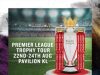 Premier League Trophy Coming to KL – Guinness to Pick 100 Fans for the Ultimate Welcome Experience