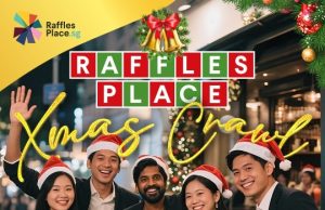 Raffles Place Kicks off its First-Ever Christmas Crawl This Festive Season!