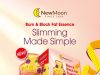 New Moon launches Burn & Block Fat Essence: simplifying daily wellness