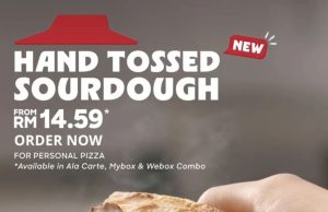 Pizza Hut Malaysia brings sourdough for premium to everyday